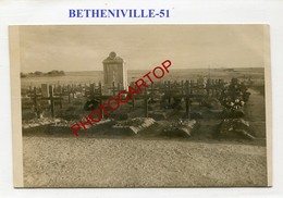 BETHENIVILLE-Cimetiere Allemand-Monument-Tombes-CARTE PHOTO Allemande-Guerre 14-18-1WK-France-51- - Bétheniville