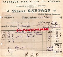 85- FONTENAY LE COMTE- RARE FACTURE PIERRE GAUTRON-FABRIQUE ARTICLES VOYAGE-17 RUE GEORGES CLEMENCEAU- 1923 - Petits Métiers