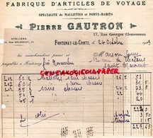 85- FONTENAY LE COMTE- RARE FACTURE PIERRE GAUTRON-FABRIQUE ARTICLES VOYAGE-17 RUE GEORGES CLEMENCEAU- 1923 - Straßenhandel Und Kleingewerbe