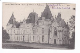 303 - CHAMPTOCE - Le Château Du Vauboisseau - Altri & Non Classificati