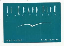 Cp , Publicité , Musique Et Musiciens, LE GRAND BLEU ,46 Bld De La Bastille,Paris,  Blues,afro-jazz ,salsa ,country... - Music And Musicians