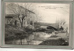 CPA - PERNES (84) - Aspect De L'entrée Du Bourg Par La Route Départementale Et Du Pont Sur La Nesque En 1910 - Pernes Les Fontaines