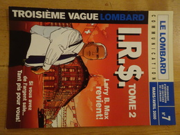 Dossier De Presse BD Le Lombard Communication N°7 (2000) Troisième Vague IRS Tome 2 Larry B. Max Revient ! NEUF - Press Books