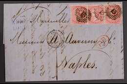 1859 (Dec) A Neat And Attractive Entire Letter From London To Naples, Bearing 4d Rose Strip Of Three Tied By "15" Cancel - Andere & Zonder Classificatie