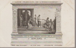 DIPLOME DE LIGUE FRANCAISE DE L ENSEIGNEMENT -16/6/1905 - Schools