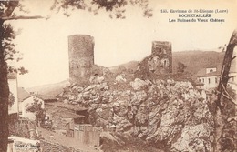 Environs De St Etienne, Rochetaillée - Les Ruines Du Vieux Château - Edition A.M. Monnier - Carte N° 133 Non Circulée - Rochetaillee