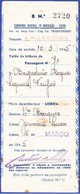 Ticket PAQUEBOT / Paquete Lourenço Marques - 1945, Lisboa, Portugal To Lourenço Marques, Mozambique - Europe