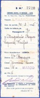 Ticket PAQUEBOT / Paquete Lourenço Marques - 1945, Lisboa, Portugal To Lourenço Marques, Mozambique - Europa