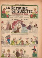 La Semaine De Suzette N°23 La Bague De Rubis - Les Soucis De Roberte - Pour Les Petits Neveux De 1933 - La Semaine De Suzette