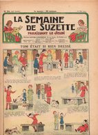 La Semaine De Suzette N°24 Tom était Si Bien Dressé - Trotte Et Corentin - Bécassine Dans La Neige XXIV Le Vent Tourne - La Semaine De Suzette