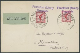 SST 1919-1932 FRANKFURT (MAIN) FLUGPLATZ ÄLTESTE DEUTSCHE MESSE, 1.10.1926, Auf Luftpostbrief Nach Mannheim, Feinst (sen - Storia Postale