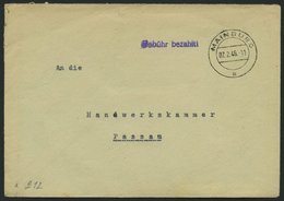 ALL. BES. GEBÜHR BEZAHLT MAINBURG, 07.2.46, Violetter L1 Gebühr Bezahlt, Brief Feinst - Sonstige & Ohne Zuordnung