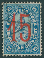 BULGARIEN 23I O, 1884, 15 Auf 25 St. Blau/hellblau Bdr.-Aufdruck, Pracht, Gepr. Drahn, Mi. 170.- - Sonstige & Ohne Zuordnung