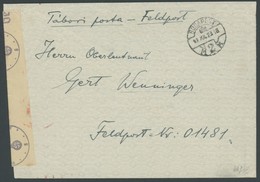 BULGARIEN 1942, Tabori Posta - Feldpostbrief Mit Zensurstreifen An Deutsche FP-Nr. 01481, Feinst - Other & Unclassified