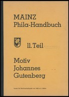 PHIL. LITERATUR 1980, Motiv Johannes Gutenberg, Mainz Phila-Handbuch, 11. Teil, 44 Seiten Mit Allen Marken, Ganzsachen U - Filatelie En Postgeschiedenis