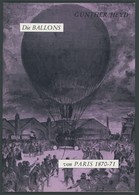 PHIL. LITERATUR Die Ballons Von Paris 1870-71, 1970, Gunther Heyd, 55 Seiten, Mit Einigen Abbildungen - Philately And Postal History