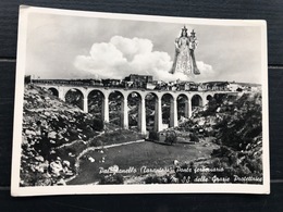 PALAGIANELLO (TARANTO) PONTE FERROVIARIO E M. SS. DELLE GRAZIE PROTETTRICE  1959 - Andria