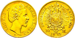 10 Mark, 1873, Ludwig II., Wz. Rf., Ss-vz., Katalog: J.193 Ss-vz - Sonstige & Ohne Zuordnung