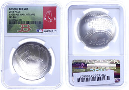 1 Dollar, 2014, P, Baseball Hall Of Fame, Bosten Red Sox, In Slab Der NGC Mit Der Bewertung MS70, Red Sox Label. - Andere & Zonder Classificatie