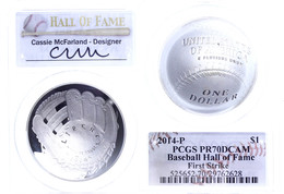 1 Dollar, 2014, P, Baseball Hall Of Fame, In Slab Der PCGS Mit Der Bewertung PR70DCAM, First Strike, Cassie McFarland La - Andere & Zonder Classificatie