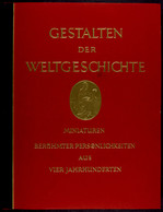 Gestalten Der Weltgeschichte - Miniaturen Berühmter Persönlichkeiten Aus Vier Jahrhunderten, Sammelbilder Vom Cigaretten - Andere & Zonder Classificatie