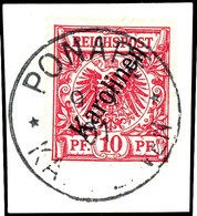 10 Pfennig Steiler Aufdruck In B- Farbe, Tadelloses Briefstück, Zentraler Stempel "PONAPE", Michel 130,-, Katalog: 3II B - Carolinen