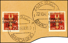 75 Cent Flugpostmarke Mit Aufdruck In Type I (2) Auf Briefstück Mit Entwertung "ZARA SUCC. 1 - BARCAGNO - / 22.10.43 XXI - Duitse Bez.: Zara