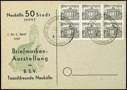 1 Pfennig Berliner Bauten, Sechserblock Auf Blanko-Karte Mit Entwertung "BERLIN NEUKÖLLN 1.4.49", Bogenfelder 87 - 89 Un - Other & Unclassified