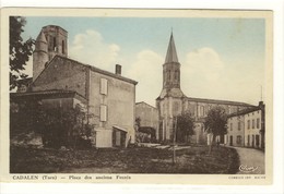 Carte Postale Ancienne Cadalen - Place Des Anciens Fossés - Cadalen