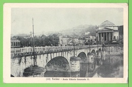 TORINO / TURIN / PONTE VITTORIO EMANUELE II... Carte écrite En 1911 - Ponts