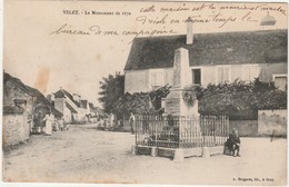 VELET    70  HAUTE SAONE  BELLE CPA  - LE  MONUMENT. AUX MORTS - Other & Unclassified
