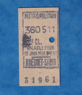 Ticket De Métro - 2e Classe " Valable Ce Jour Seulement " - Station BREGUET SABIN - N° 31961 - Métropolitain - Paris - Zonder Classificatie