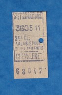 Ticket De Métro - 2e Classe " Valable Ce Jour Seulement " - Station CHEVALERET - N° 68047 - Métropolitain - Paris - Ohne Zuordnung