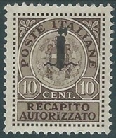 1944 RSI RECAPITO AUTORIZZATO 10 CENT MH * - RB8-6 - Posta Espresso