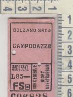 Biglietto F.s.  1956 Bolzano / Campodazzo 3° Classe - Europe