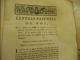 Lettres Patentes Du Roi  Du Roi Octobre 1781 Exercice Des Recettes - Décrets & Lois