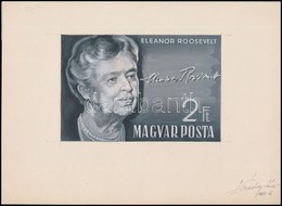 1964 Légrády Sándor Eleanor Roosevelt Bélyegterv A Tervező Aláírásával, Képméret: 160 Mm X 110 Mm - Sonstige & Ohne Zuordnung