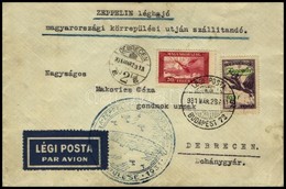 1931 Zeppelin Magyarországi Körrepülés Levél Zeppelin 2P Bélyeggel, Debreceni Ledobással - Otros & Sin Clasificación