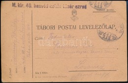 ~1916 Tábori Posta Levelezőlap / Field Postcard 'M.kir. 40. Honvéd Nehéz Tüzér Ezred' + 'TP 414' - Otros & Sin Clasificación