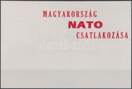 ** 1999/3 Magyarország NATO Csatlakozása Emlékív Piros Felülnyomat Tévesen A Hátoldalon - Otros & Sin Clasificación