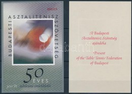 ** 2001 50 éves A Budapesti Asztalitenisz Szövetség Emlékív + 1 Ajándék - Sonstige & Ohne Zuordnung