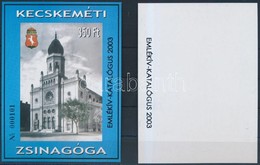 ** 2002/30 Kecskeméti Zsinagóga '2003 Emlékív-katalógus' Emlékív + Az Eredeti Emlékív Tévesen Hátoldali Felülnyomattal - Sonstige & Ohne Zuordnung