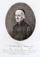 1831 Bolla Márton (1751-1831) Piarista Szerzetes, Tartományfőnök, Történész Rézmetszetű Portréja, Schmitt József Festmén - Estampes & Gravures