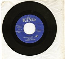 Johnny Watson - Gangster Of LOve - In The Evenin' - Kimg 45-5774 - 1963 US - - Blues
