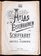 1921 Grosser Atlas Der Eisenbahnen Und Schiffahrt Von Mittel-Europa. Deutsches Reich.+Verzeichnis Von Verkehrs-Orten (Ni - Otros & Sin Clasificación