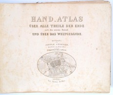 1864 Stieler, Adolf: Hand-atlas über Alle Theile Der Erde Und über Das Weltgebaude. Gotha, 1864, Justus Perthes, 2 Sztl. - Sonstige & Ohne Zuordnung