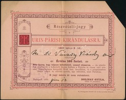 1889 Részvételi Jegy Turin-Párisi Kirándulásra Dr, Várady Károly Parlamenti Képviselő Részére. A Kirándulás  Alkalmával  - Sin Clasificación