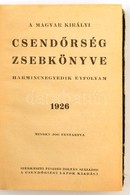 1926 A Magyar Királyi Csendőrság Zsebkönyve - Ohne Zuordnung