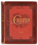 Fr. Chopin Sämmtliche Pianoforte-Werke. Band II. (Balladák,etűdök, Prelűdök...stb.) Leipzig, én., C. F. Peters. Német Ny - Otros & Sin Clasificación