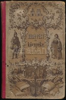 Hunfalvy János: Budapest és Környéke Eredeti Képekben. Pest, 1859., Lauffer és Stolp, 243 P+ 1 T.( A Váci Temető Pesten, - Sin Clasificación